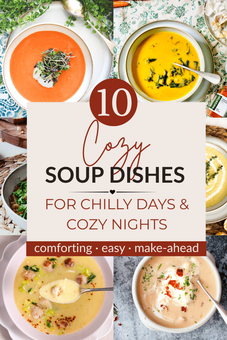Six images in a grid of various cozy soups with a text overlay that reads 10 cozy soup dishes, for chilly days and cozy nights.